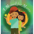 A Manual for Marco: Living, Learning, and Laughing With an Autistic Sibling