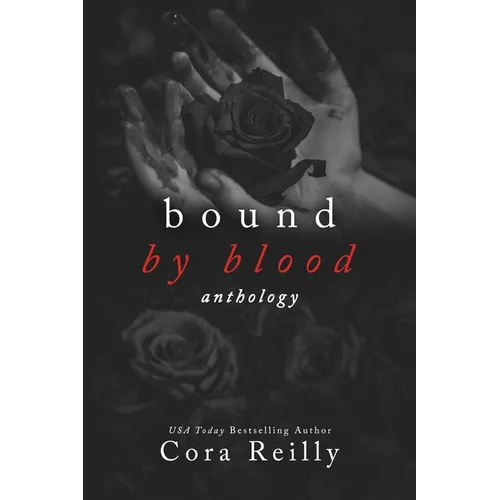 Bound By Blood: Anthology (Old Cover edition)