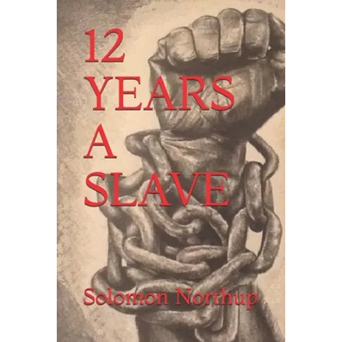 12 Years a Slave (Official Edition)