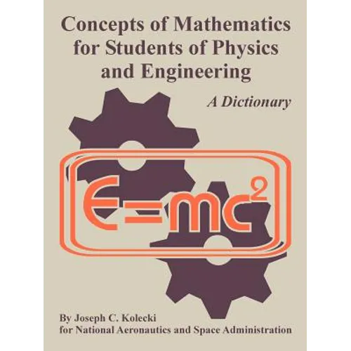 Concepts of Mathematics for Students of Physics and Engineering