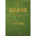The Master Key System