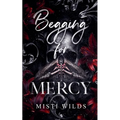 Begging for Mercy