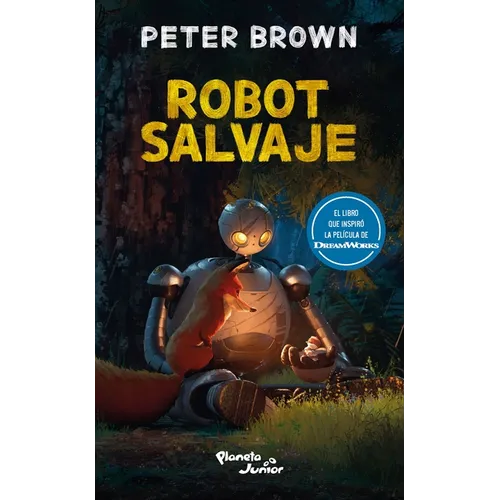 Robot Salvaje (Edición de la Película) / The Wild Robot (Movie Tie-In)