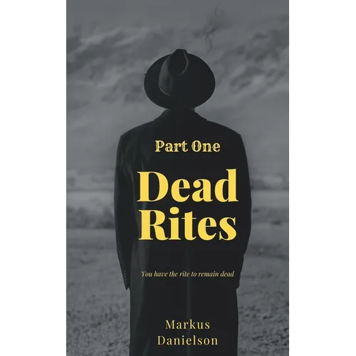 Dead Rites