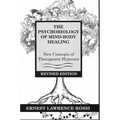 Psychobiology of Mind-Body Healing: New Concepts of Therapeutic Hypnosis (Revised)