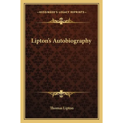 Lipton's Autobiography