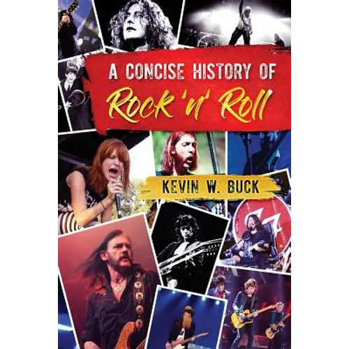 A Concise History of Rock 'n' Roll