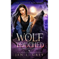 Wolf Touched
