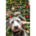 The Dog Who Came for Christmas