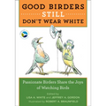Good Birders Still Don't Wear White