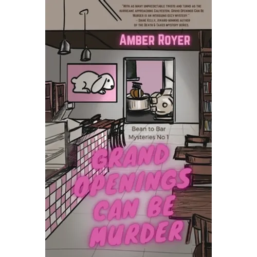 Grand Openings Can Be Murder