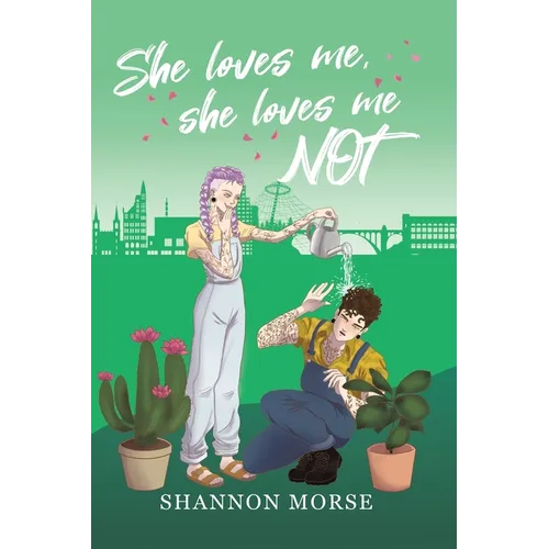 She Loves Me, She Loves Me, NOT!
