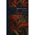Private Lives: An Intimate Comedy in Three Acts