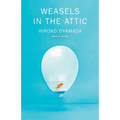 Weasels in the Attic