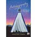 Autoboyography: Historia de Un Chico