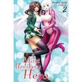 A Most Unlikely Hero, Volume 2