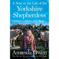 A Year in the Life of the Yorkshire Shepherdess