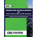 Book 2: Phonics and Life Skills Reading for Adult Literacy, ABE, and ESL Students