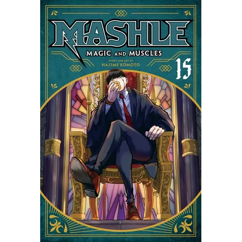 Mashle: Magic and Muscles, Vol. 15