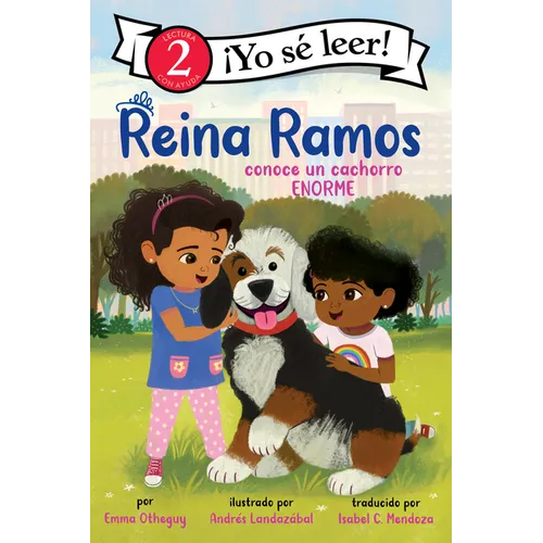 Reina Ramos Conoce Un Cachorro Enorme: Reina Ramos Meets a Big Puppy (Spanish Edition)