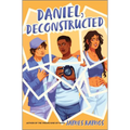Daniel, Deconstructed