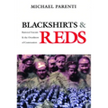 Blackshirts and Reds: Rational Fascism and the Overthrow of Communism