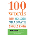 100 Words Every High School Graduate Should Know