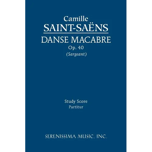 Danse macabre, Op.40: Study score