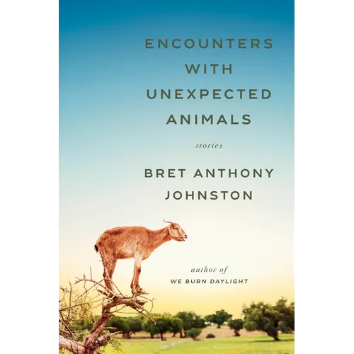 Encounters with Unexpected Animals: Stories