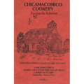 Chicamacomico Cookery, Volume Two, Facsimile Edition