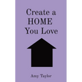 Create a HOME You Love