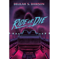 Ride or Die