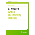 Ai-Assisted Writing and Presenting in English