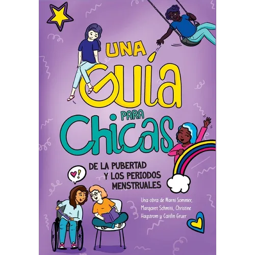 Una Guía para Chicas de la Pubertad y los Periodos Menstruales