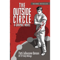 The Outside Circle: A Graphic Novel