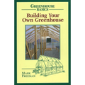 Building Your Own Greenhouse