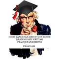 HiSET Language Arts Study Guide: 575 Practice Questions for the Reading and Writing High School Equivalency Tests