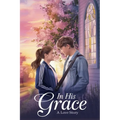 In His Grace