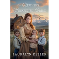 The Rancher's Unexpected Bride