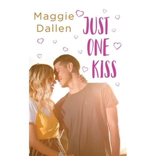Just One Kiss