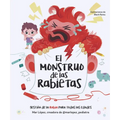 El Monstruo de Las Rabietas. Gestiã3n de la Rabia Para Todas Las Edades / The Anger Monster