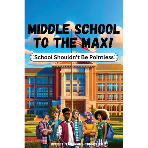 Middle School to the Max!