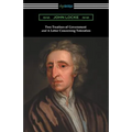 Two Treatises of Government and a Letter Concerning Toleration