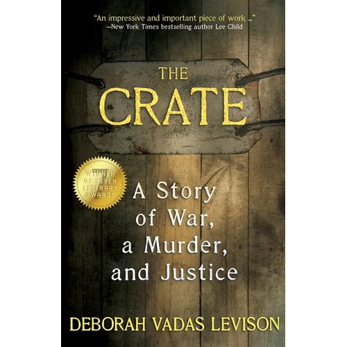 The Crate: A Story Of War, A Murder, And Justice