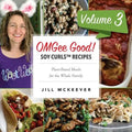 OMGee Good! Soy Curls Recipes: Volume 3
