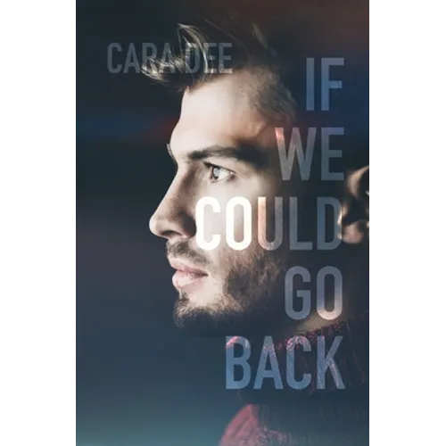 If We Could Go Back
