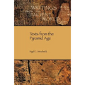 Texts from the Pyramid Age