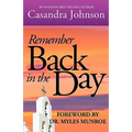 Remember Back in the Day
