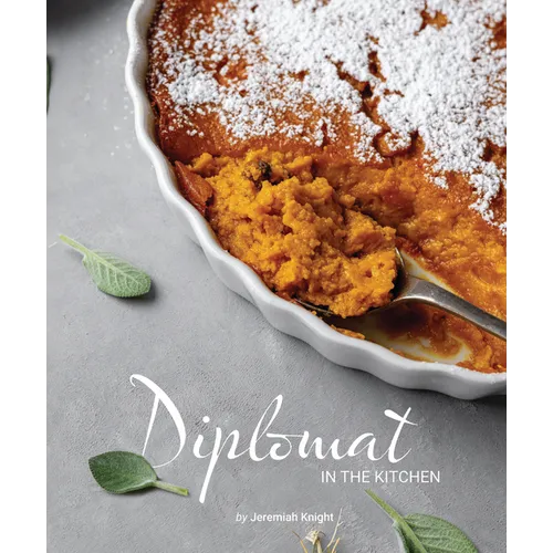 Diplomat in the Kitchen