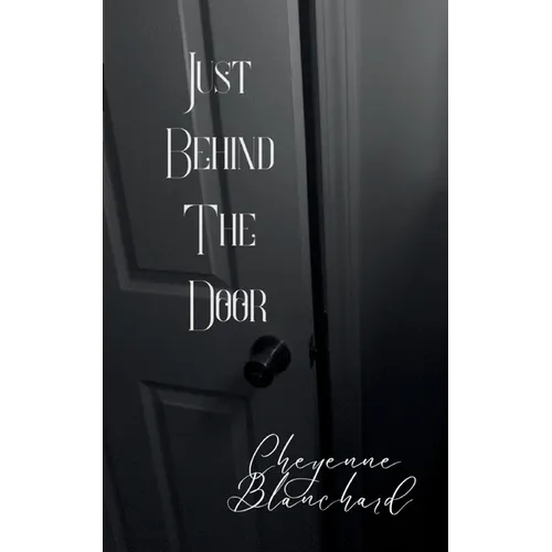 Just Behind the Door